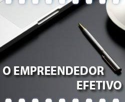 O Empreendedor Efetivo